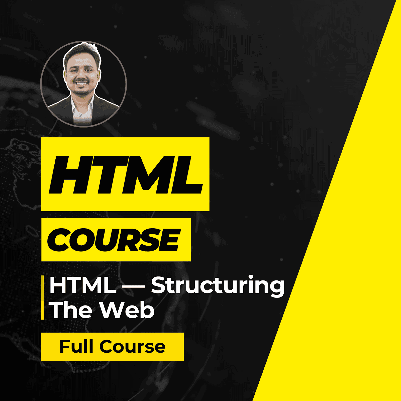 HTML — Structuring The Web